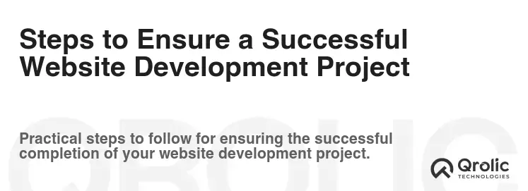 Steps to Ensure a Successful Website Development Project