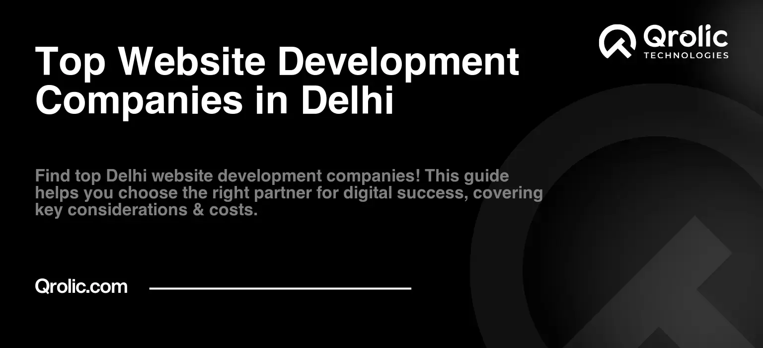 Top Website Development Companies in Delhi