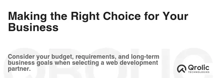 Making the Right Choice for Your Business