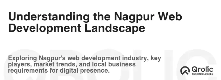 Understanding the Nagpur Web Development Landscape