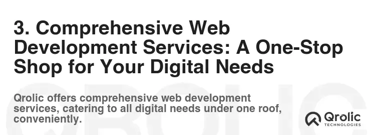 3. Comprehensive Web Development Services: A One-Stop Shop for Your Digital Needs