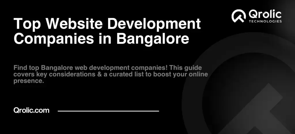 Top Website Development Companies in Bangalore