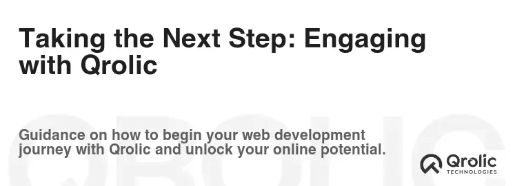 Taking the Next Step: Engaging with Qrolic