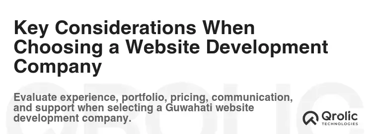 Key Considerations When Choosing a Website Development Company