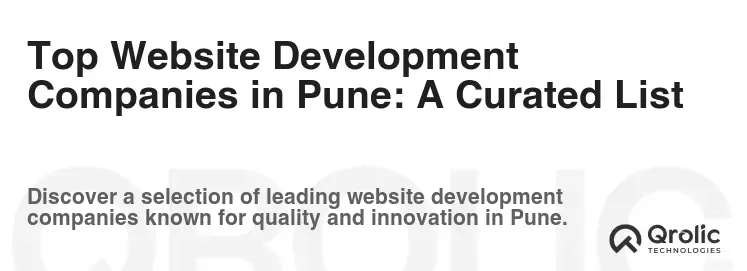Top Website Development Companies in Pune: A Curated List