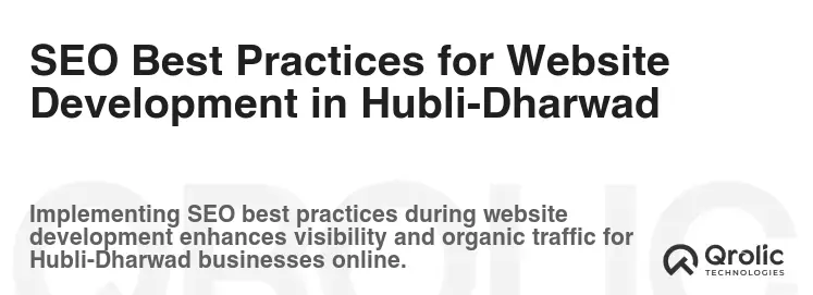 SEO Best Practices for Website Development in Hubli-Dharwad SEO Best Practices for Website Development in Hubli-Dharwad