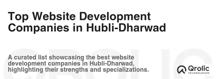Top Website Development Companies in Hubli-Dharwad Top Website Development Companies in Hubli-Dharwad