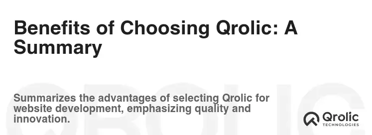 Benefits of Choosing Qrolic: A Summary