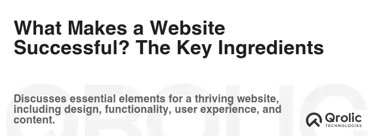 What Makes a Website Successful? The Key Ingredients