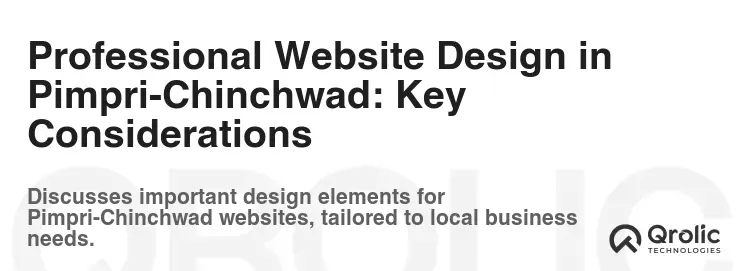 Professional Website Design in Pimpri-Chinchwad: Key Considerations