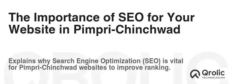 The Importance of SEO for Your Website in Pimpri-Chinchwad