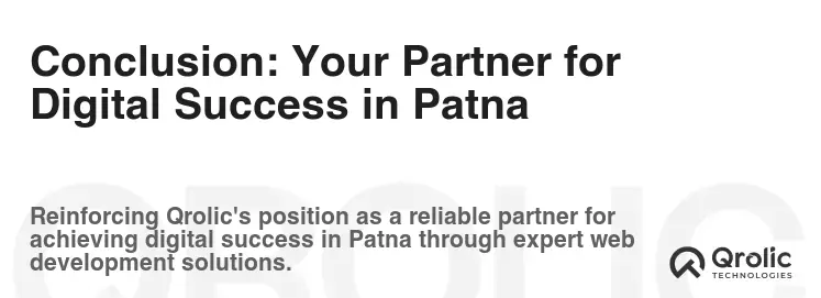 Conclusion: Your Partner for Digital Success in Patna