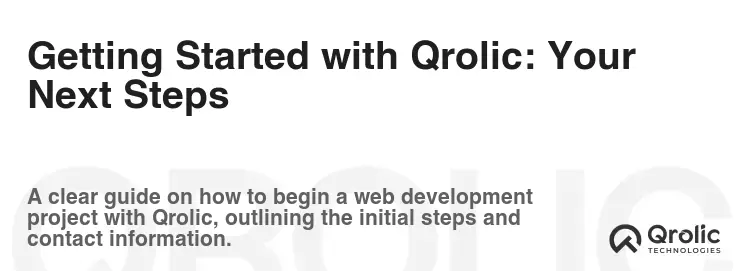 Getting Started with Qrolic: Your Next Steps