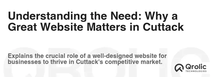 Understanding the Need: Why a Great Website Matters in Cuttack