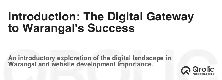 Introduction: The Digital Gateway to Warangal's Success