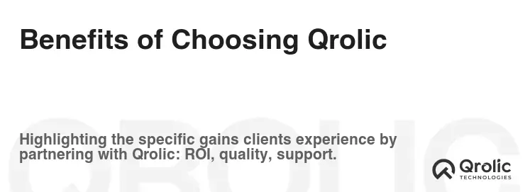 Benefits of Choosing Qrolic