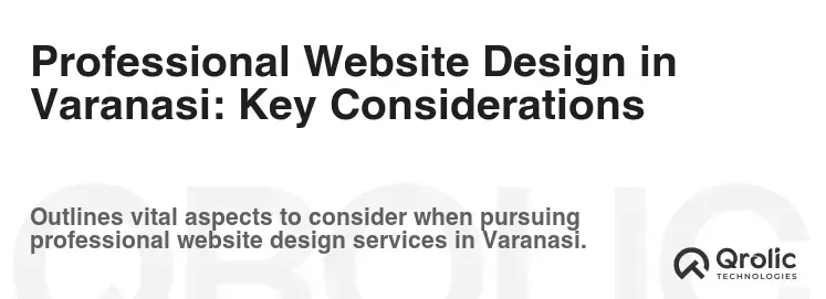 Professional Website Design in Varanasi: Key Considerations