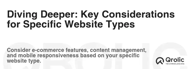 Diving Deeper: Key Considerations for Specific Website Types