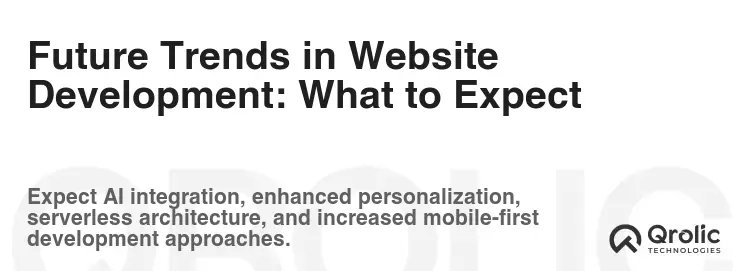 Future Trends in Website Development: What to Expect