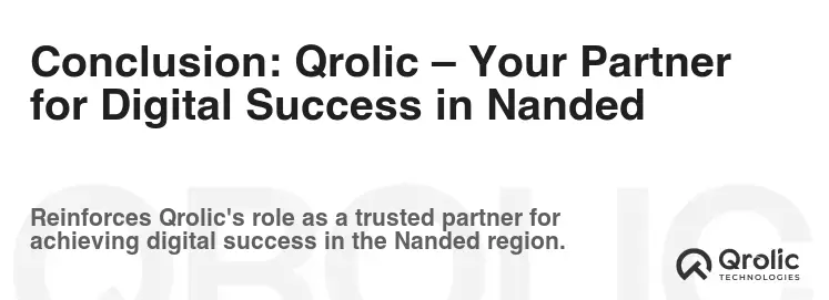 Conclusion: Qrolic – Your Partner for Digital Success in Nanded