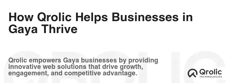 How Qrolic Helps Businesses in Gaya Thrive