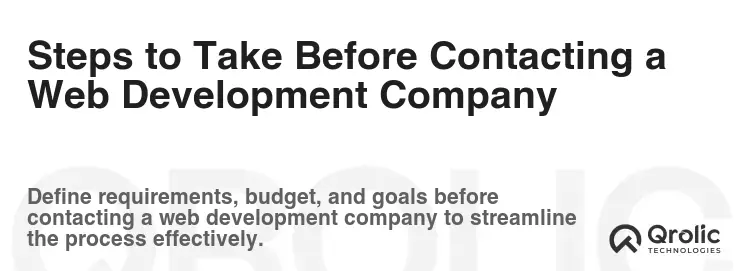 Steps to Take Before Contacting a Web Development Company
