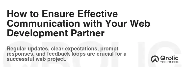 How to Ensure Effective Communication with Your Web Development Partner