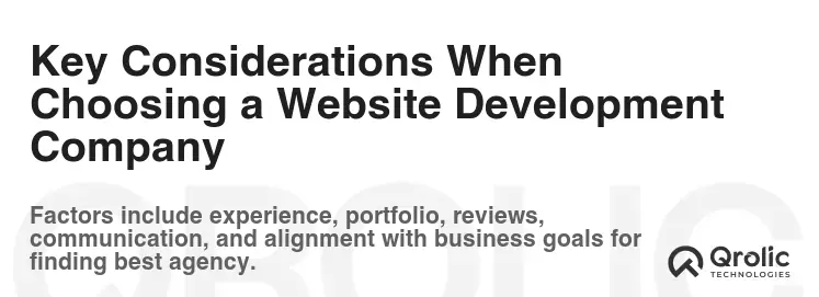 Key Considerations When Choosing a Website Development Company