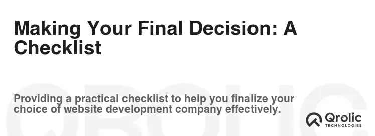 Making Your Final Decision: A Checklist