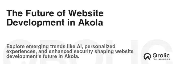 The Future of Website Development in Akola