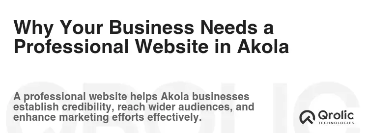Why Your Business Needs a Professional Website in Akola