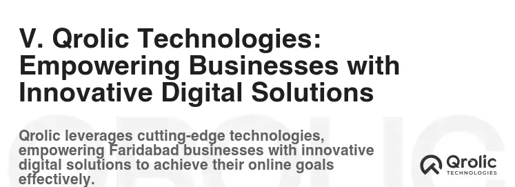 V. Qrolic Technologies: Empowering Businesses with Innovative Digital Solutions