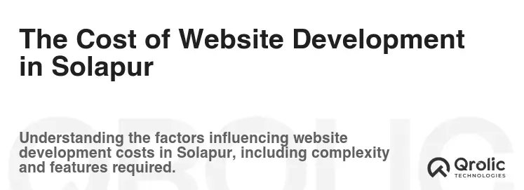 The Cost of Website Development in Solapur The Cost of Website Development in Solapur