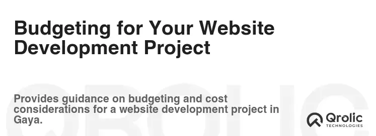 Budgeting for Your Website Development Project