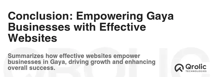 Conclusion: Empowering Gaya Businesses with Effective Websites