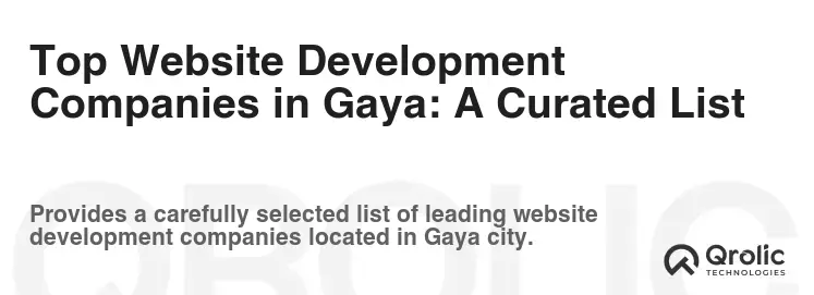 Top Website Development Companies in Gaya: A Curated List