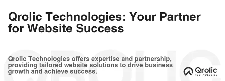 Qrolic Technologies: Your Partner for Website Success