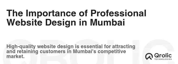 The Importance of Professional Website Design in Mumbai