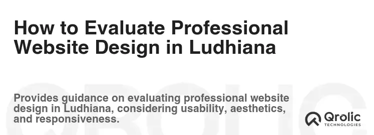 How to Evaluate Professional Website Design in Ludhiana