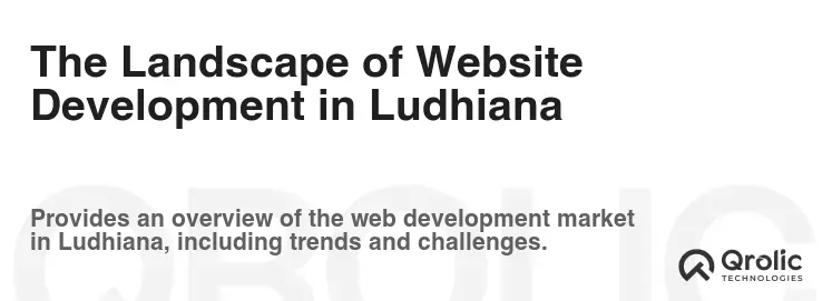 The Landscape of Website Development in Ludhiana