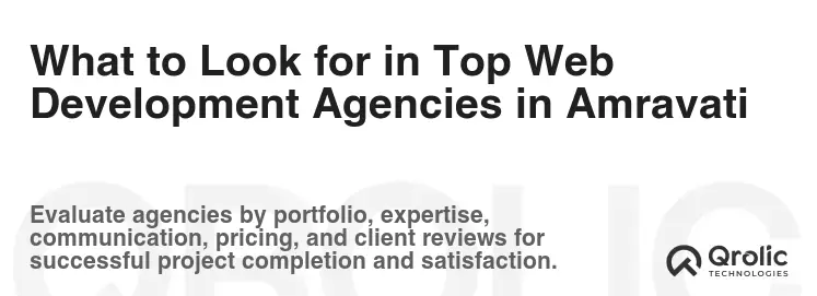 What to Look for in Top Web Development Agencies in Amravati