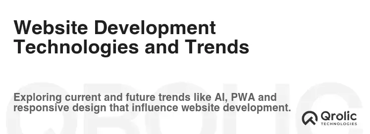 Website Development Technologies and Trends