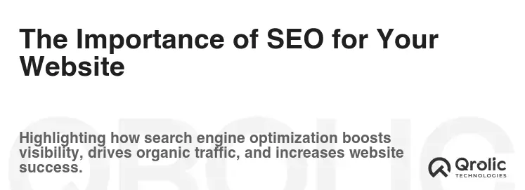 The Importance of SEO for Your Website