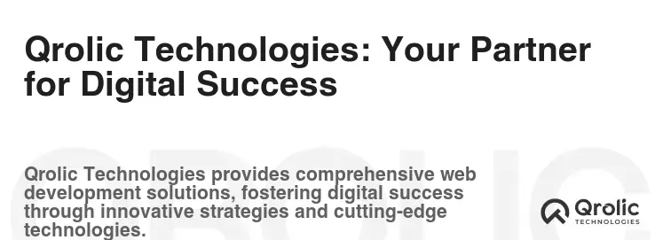 Qrolic Technologies: Your Partner for Digital Success