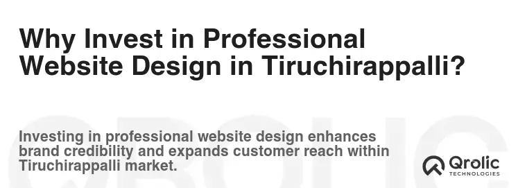 Why Invest in Professional Website Design in Tiruchirappalli?