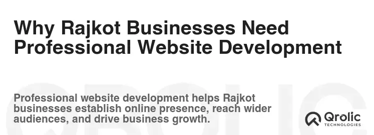 Why Rajkot Businesses Need Professional Website Development Why Rajkot Businesses Need Professional Website Development