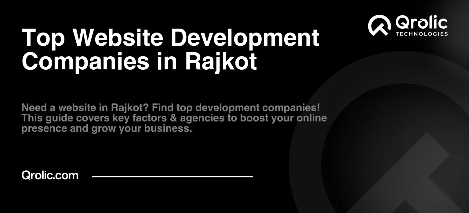 Top Website Development Companies in Rajkot Top-Website-Development-Companies-in-Rajkot-Featured-Image