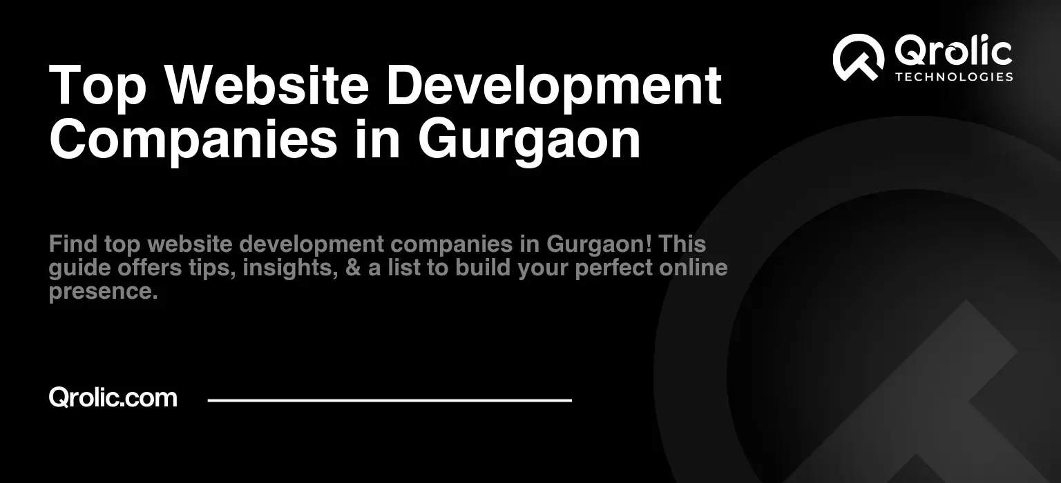 Top Website Development Companies in Gurgaon