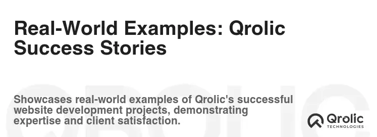 Real-World Examples: Qrolic Success Stories