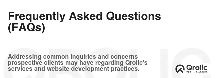 Frequently Asked Questions (FAQs)